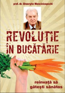 Revolutie in bucatarie 210x300 Carte de gastronomie nutriţională